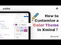 How to Customize a Color Theme in Xmind Feature Tutorial