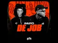 Papo de JOB