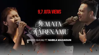 semata karenamu mario g klau ft nabila maharani with nm boys