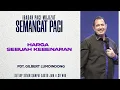 Lagu Semangat Pagi | Harga Sebuah Kebenaran | Kamis, 11 Desember 2025