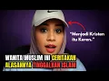Lagu Wanita Ini Ceritakan Alasannya Tinggalkan Islam. \