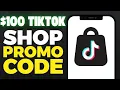 TikTok Shop Promo Codes - How to get TikTok Store 100 Coupon