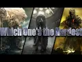 Which Souls Game is Truly the Hardest
