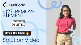 LeetCode 27 - Remove Element Best Two Pointer Approach