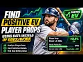 How To Find Positive EV Player Props Using Data Instead Of Guesswork