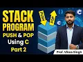 Program Stack in Data Structure Using C Part 2 Push Pop HINDI by Vikas Singh