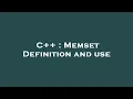 C Memset Definition and use