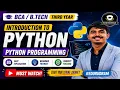 Introduction to Python Python Programming BCA Third Year