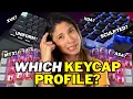 Keycap profiles - why do they matter Which one is best for you