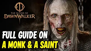 A Monk and a Saint Full Side Quest Walkthrough | The Blood of Dawnwalker
