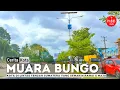 Download Lagu MUARA BUNGO Di Lintas Tengah Sumatera, Semakin Maju dan Keren