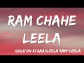 Download Lagu Ram Chahe Leela | Goliyon Ki Rasleela Ram leela Ft  Priyanka Chopra ( Lyrics)
