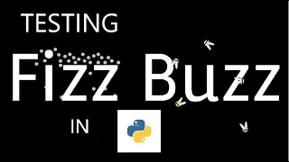 Testing Fizz Buzz in Python