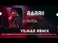 Murda - RARRii (Uğur Yılmaz Remix) l Çevir Onu Çevir