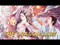 Download Lagu 【ENG SUB】The Dragon Lady | Fantasy/Costume Drama/Romance | Chinese Online Movie Channel