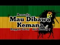 Lagu Armada - Mau Dibawa Kemana Cover Reggae Alw Kurang y