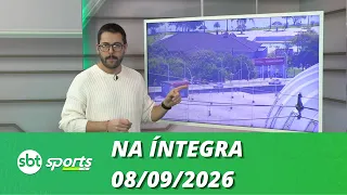 SBT Sports RS | 08/09/2026 | Programa completo