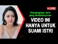 Download Lagu JANGAN NONTON INI JIKA BELUM SUAMI ISTRI 🔴 7 Tips Kebahagiaan Istri yang Berkelanjutan