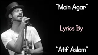 Download Main Agar Song (Lyrics) | Tubelight | Salman Khan \u0026 Sohail Khan | Pritam | Atif Aslam | Kabir Khan | MP3
