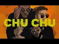 Download Lagu Kybba \u0026 Tribal Kush - Chu Chu ft. Leftside