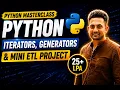 Python Interview Preparation Iterators Generators ETL Project Explained Data Engineering