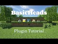 BasicHeads - Bukkit Spigot Plugin Tutorial