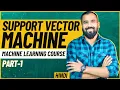 Support Vector Machine SVM Part-1 ll Machine Learning Course Explained in Hindi