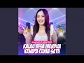 Download Lagu Kalau Bisa Mendua Kenapa Cuma Satu (feat. Ageng Music)