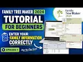 Family Tree Maker 2024 Tutorial for Beginners Enter Your Family Information Correctly Episode 1