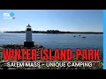 Winter Island Park Campground Salem Massachusetts