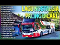 Download Lagu LAGU NOSTALGIA 2025 PALING DICARI | TEMAN DISAAT SANTAI | JANGAN SALAH MENILAIKU