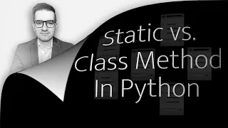 Static vs Class vs Instance Method In Python 6 Differences 3 Min