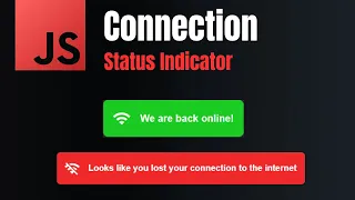 Javascript Connection Status Indicator Quick Tutorial