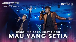 hendri tallane feat justy aldrin mau yang setia move it fest 2022 chapter manado