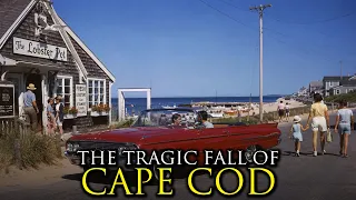 Why Nobody Wants to Visit Cape Cod Anymore