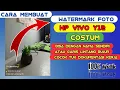 Cara membuat watermark nama sendiri foto camera di hp Vivo y12 \u0026 Vivo all series