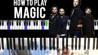 Download How to Play: Magic by Coldplay on Piano - Chords/Singing MP3