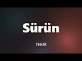 Tekir - Sürün (Sözleri/Lyrics)