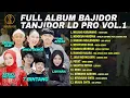 Lagu Full Album BAJIDOR - TANJIDOR LD PRO VOL. 1 | Mojang Karawang, Nendeun Harepan, Kamana Ngalengkah