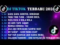 Lagu DJ TIKTOK TERBARU 2024 || DJ GARA GARA SEBOTOL MINUMAN || DJ TANG TING TUNG || DJ PATA PATA X DOLA