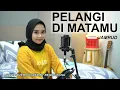 Download Lagu PELANGI DI MATAMU - JAMRUD COVER BY REGITA ECHA