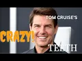 Tom Cruise s CRAZY teeth