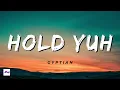 Hold Yuh 1 Hour - Gyptian