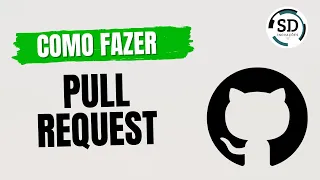 Como Fazer um Pull-Request no GitHub (E Como Aceitar)