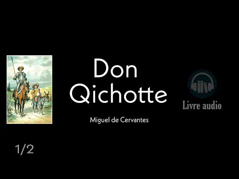 Download MP3 Don Qichotte [livre audio] 1/2