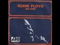 Eddie Floyd - Big Bird (1968)