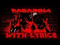 Download Lagu Paranoia WITH LYRICS | Mario's Madness LYRICAL COVER | ft. @Monomoon018