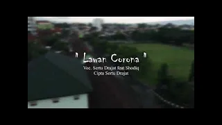 Download LAWAN CORONA MP3