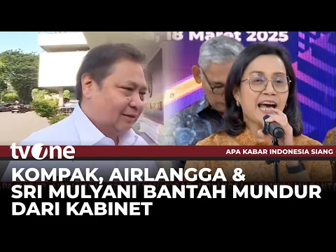 Sri Mulyani dan Airlangga Bantah Isu Mundur dari Kabinet