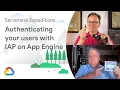 Centralize access to your organization s websites with Identity Aware Proxy IAP